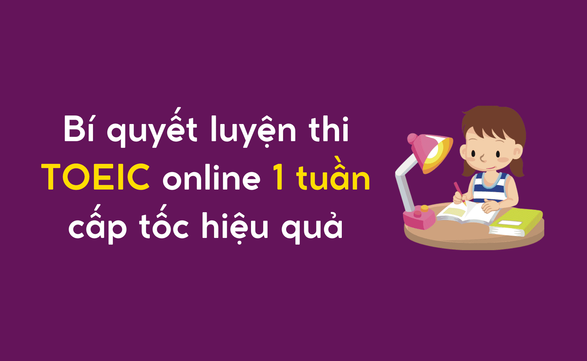 luyện thi toeic online 1 tuần