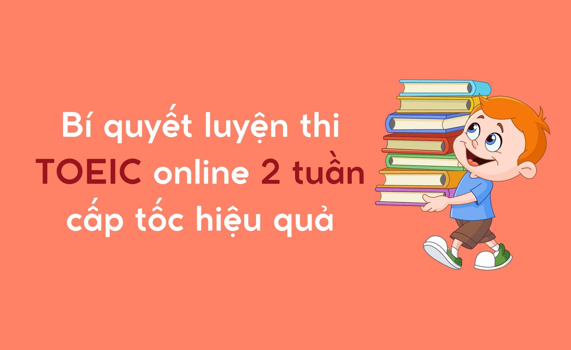 luyện thi toeic online 2 tuần