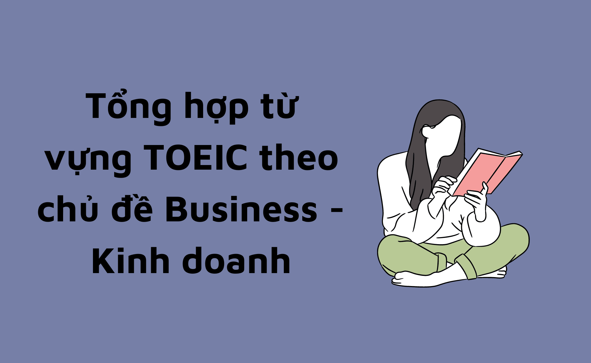 TOEIC theo chủ đề Business