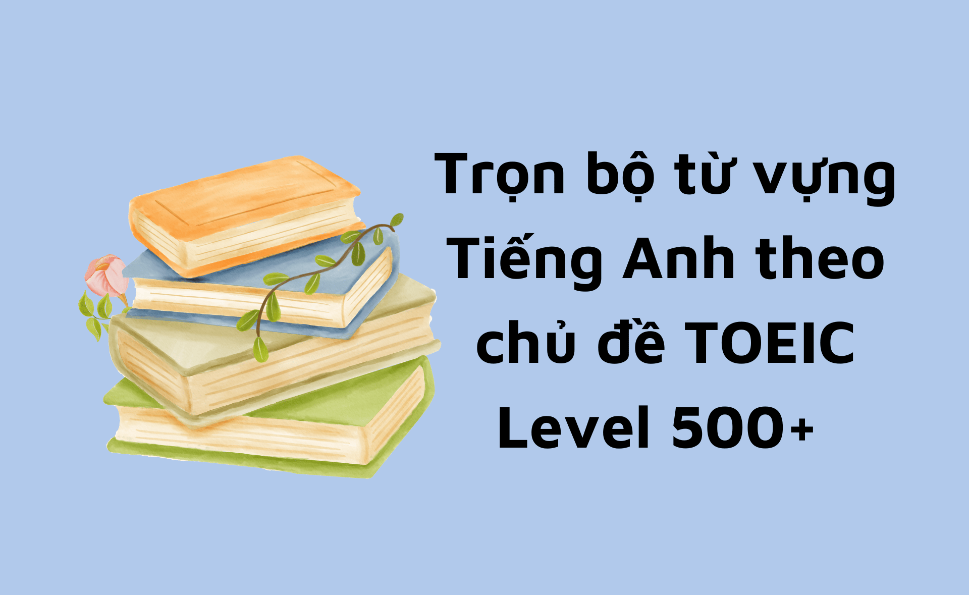TOEIC Level 500+ 