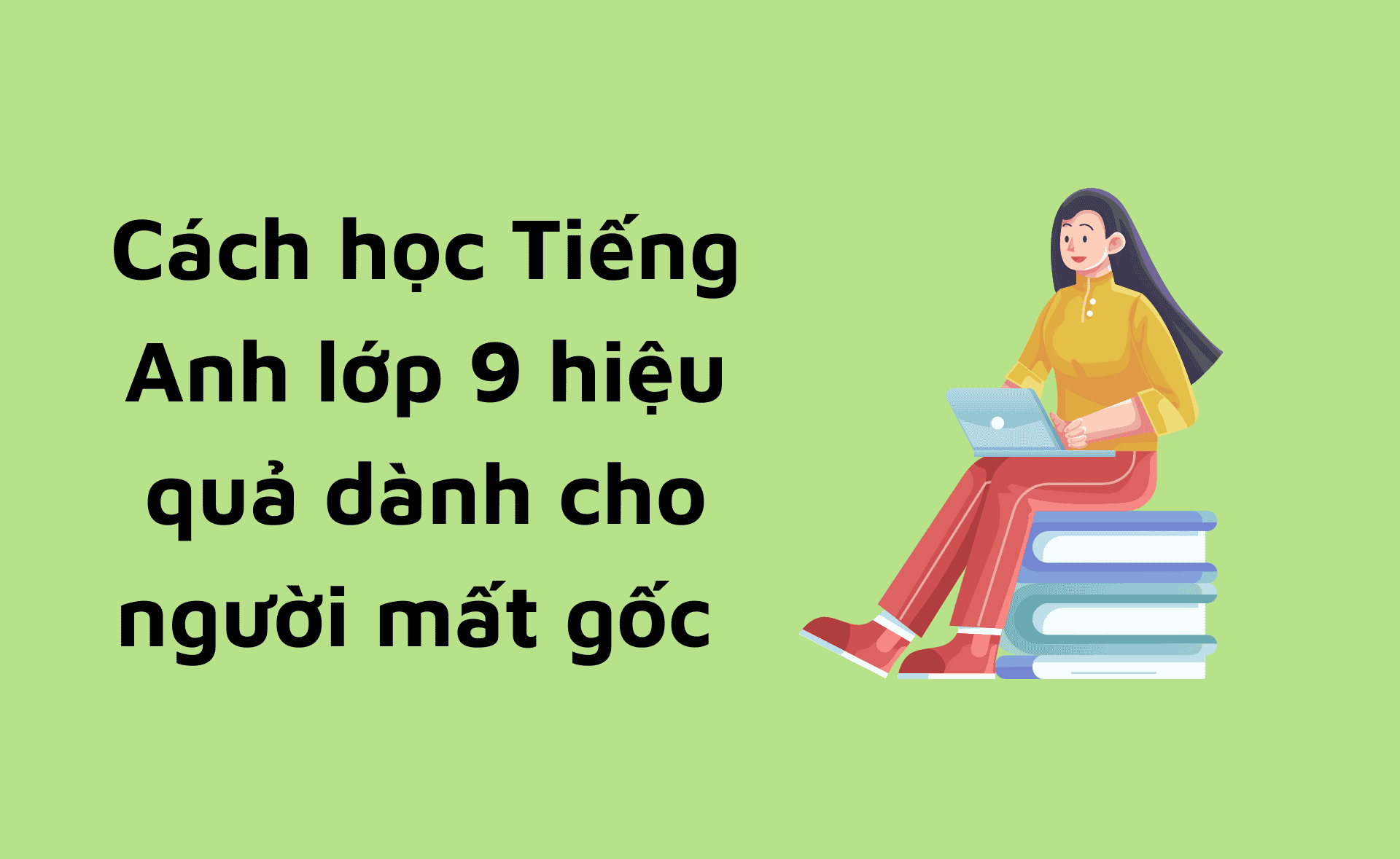 học tiếng anh lớp 9