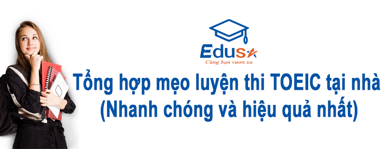 Bí Quyết Luyện Thi Toeic Hiệu Quả