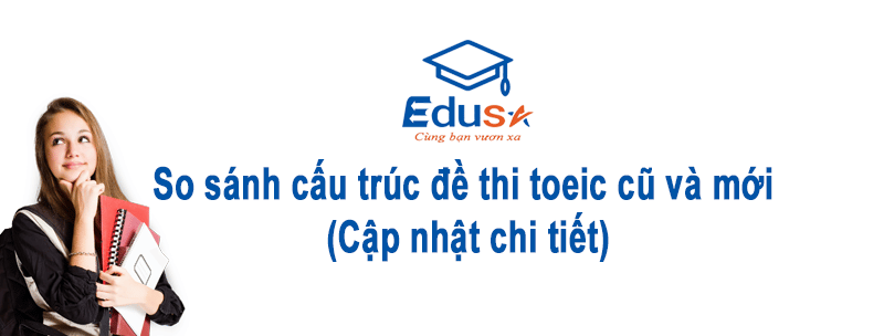 Cấu Trúc đề Thi Toeic Cũ